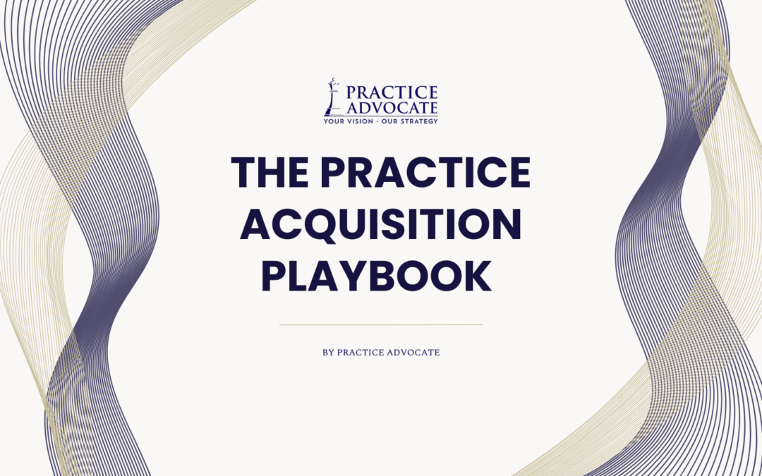 The Practice Acquisition Playbook