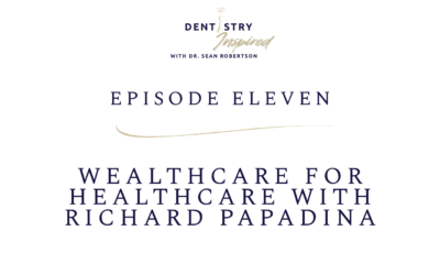 Wealthcare for Healthcare with Richard Papadina